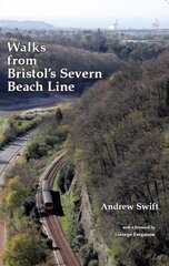 Walks from Bristol's Severn Beach Line цена и информация | Путеводители, путешествия | 220.lv