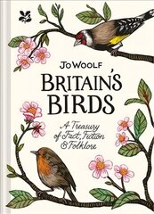 Britain's Birds: A Treasury of Fact, Fiction and Folklore цена и информация | Книги о питании и здоровом образе жизни | 220.lv