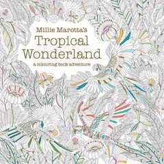 Millie Marotta's Tropical Wonderland: a colouring book adventure, Volume 2 cena un informācija | Krāsojamās grāmatas | 220.lv