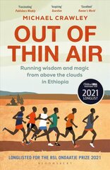 Out of Thin Air: Running Wisdom and Magic from Above the Clouds in Ethiopia cena un informācija | Grāmatas par veselīgu dzīvesveidu un uzturu | 220.lv