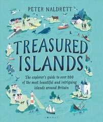 Treasured Islands: The explorer's guide to over 200 of the most beautiful and intriguing islands around Britain цена и информация | Путеводители, путешествия | 220.lv