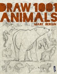Draw 1,001 Animals Illustrated edition цена и информация | Книги о питании и здоровом образе жизни | 220.lv