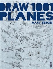Draw 1,001 Planes Illustrated edition цена и информация | Книги о питании и здоровом образе жизни | 220.lv