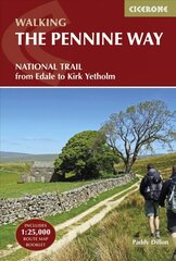 Pennine Way: From Edale to Kirk Yetholm 4th Revised edition цена и информация | Путеводители, путешествия | 220.lv