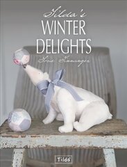Tilda's Winter Delights цена и информация | Книги об искусстве | 220.lv
