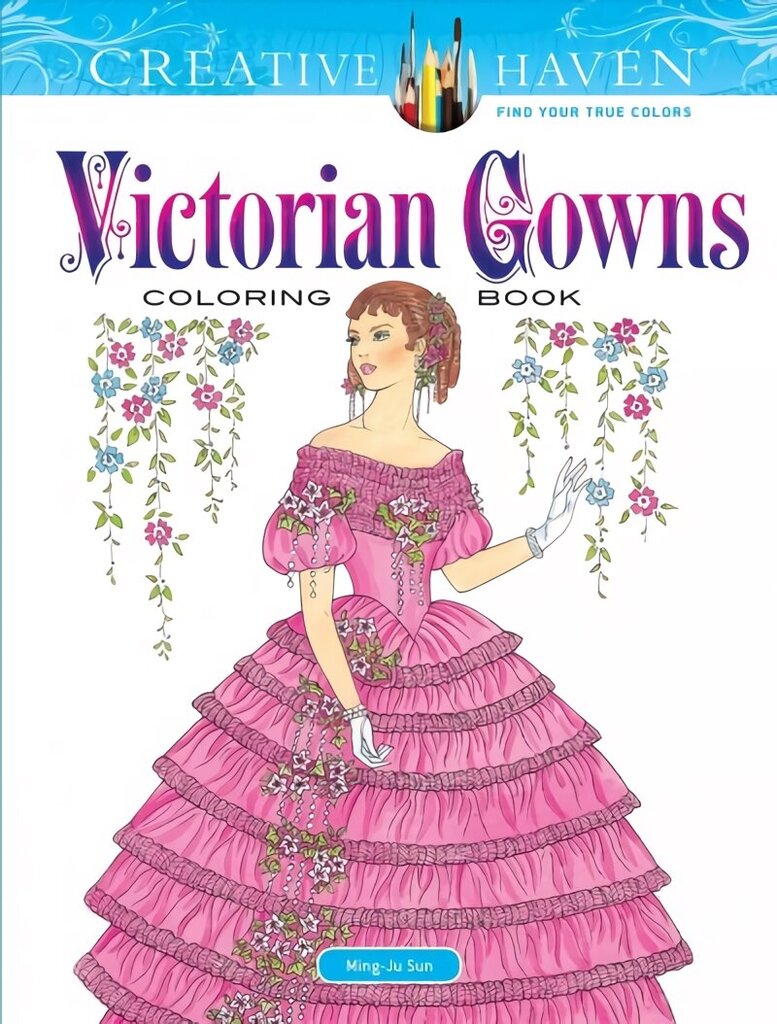 Creative Haven Victorian Gowns Coloring Book цена и информация | Grāmatas par veselīgu dzīvesveidu un uzturu | 220.lv