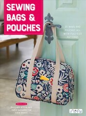 Sewing Bags and Pouches: 35 Bags and Pouches all with Full-Size Patterns цена и информация | Книги о моде | 220.lv