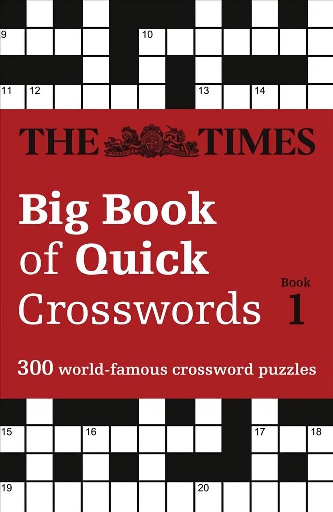 Times Big Book of Quick Crosswords 1: 300 World-Famous Crossword Puzzles edition, Book 1 cena un informācija | Grāmatas par veselīgu dzīvesveidu un uzturu | 220.lv