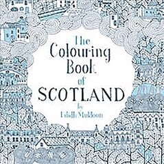Colouring Book of Scotland cena un informācija | Grāmatas par veselīgu dzīvesveidu un uzturu | 220.lv