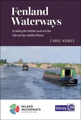 Fenland Waterways: River Nene to River Great Ouse via Middle Level link route and alternatives cena un informācija | Grāmatas par veselīgu dzīvesveidu un uzturu | 220.lv