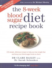 8-week Blood Sugar Diet Recipe Book: Simple delicious meals for fast, healthy weight loss цена и информация | Книги о питании и здоровом образе жизни | 220.lv