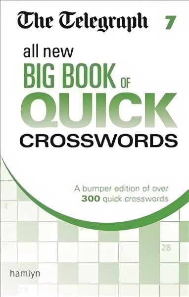 Telegraph All New Big Book of Quick Crosswords 7 cena un informācija | Grāmatas par veselīgu dzīvesveidu un uzturu | 220.lv