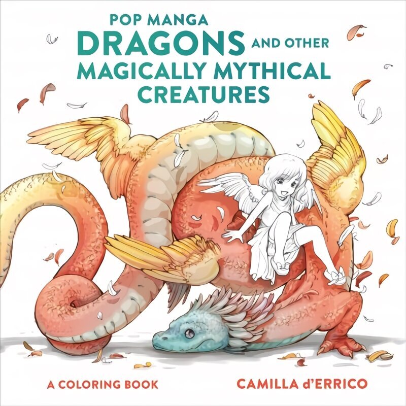 Pop Manga Dragons and Other Magically Mythical Cre atures - A Coloring Book: A Coloring Book cena un informācija | Krāsojamās grāmatas | 220.lv
