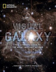 Visual Galaxy: The Ultimate Guide to the Milky Way and Beyond цена и информация | Книги о питании и здоровом образе жизни | 220.lv