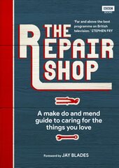 Repair Shop: A Make Do and Mend Handbook цена и информация | Книги о питании и здоровом образе жизни | 220.lv