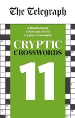 Telegraph Cryptic Crosswords 11 cena un informācija | Grāmatas par veselīgu dzīvesveidu un uzturu | 220.lv