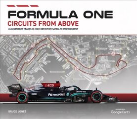 Formula One Circuits from Above 2022 2022 цена и информация | Книги о питании и здоровом образе жизни | 220.lv