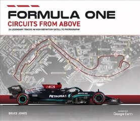 Formula One Circuits from Above 2022 2022 cena un informācija | Grāmatas par veselīgu dzīvesveidu un uzturu | 220.lv