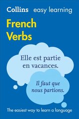 Easy Learning French Verbs: Trusted Support for Learning 3rd Revised edition, Easy Learning French Verbs cena un informācija | Svešvalodu mācību materiāli | 220.lv