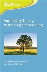 Vocabulary Theory, Patterning and Teaching цена и информация | Пособия по изучению иностранных языков | 220.lv