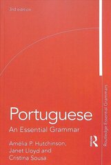 Portuguese: An Essential Grammar 3rd edition цена и информация | Пособия по изучению иностранных языков | 220.lv