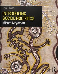 Introducing Sociolinguistics 3rd edition cena un informācija | Svešvalodu mācību materiāli | 220.lv