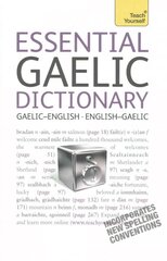 Essential Gaelic Dictionary: Teach Yourself cena un informācija | Svešvalodu mācību materiāli | 220.lv