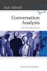 Conversation Analysis - An Introduction: An Introduction cena un informācija | Svešvalodu mācību materiāli | 220.lv