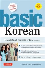 Basic Korean: Learn to Speak Korean in 19 Easy Lessons, Companion Online Audio and Dictionary цена и информация | Учебный материал по иностранным языкам | 220.lv