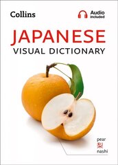 Japanese Visual Dictionary: A Photo Guide to Everyday Words and Phrases in Japanese цена и информация | Пособия по изучению иностранных языков | 220.lv