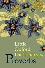 Little Oxford Dictionary of Proverbs 2nd Revised edition cena un informācija | Svešvalodu mācību materiāli | 220.lv