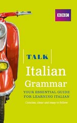 Talk Italian Grammar cena un informācija | Svešvalodu mācību materiāli | 220.lv