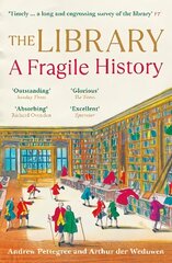Library: A Fragile History Main cena un informācija | Enciklopēdijas, uzziņu literatūra | 220.lv