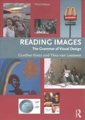 Reading Images: The Grammar of Visual Design 3rd edition цена и информация | Энциклопедии, справочники | 220.lv