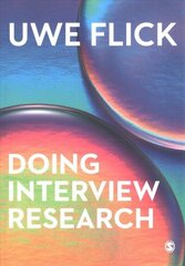 Doing Interview Research: The Essential How To Guide cena un informācija | Enciklopēdijas, uzziņu literatūra | 220.lv