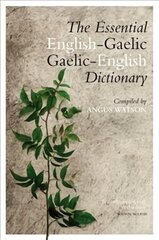 Essential Gaelic-English / English-Gaelic Dictionary цена и информация | Энциклопедии, справочники | 220.lv