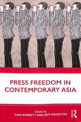 Press Freedom in Contemporary Asia cena un informācija | Enciklopēdijas, uzziņu literatūra | 220.lv