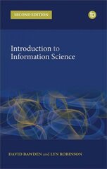 Introduction to Information Science Second Edition цена и информация | Энциклопедии, справочники | 220.lv