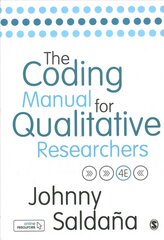 Coding Manual for Qualitative Researchers 4th Revised edition cena un informācija | Enciklopēdijas, uzziņu literatūra | 220.lv