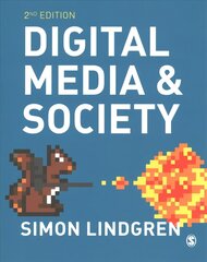 Digital Media and Society 2nd Revised edition cena un informācija | Enciklopēdijas, uzziņu literatūra | 220.lv