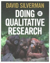 Doing Qualitative Research 6th Revised edition цена и информация | Энциклопедии, справочники | 220.lv