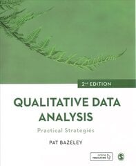 Qualitative Data Analysis: Practical Strategies 2nd Revised edition cena un informācija | Enciklopēdijas, uzziņu literatūra | 220.lv