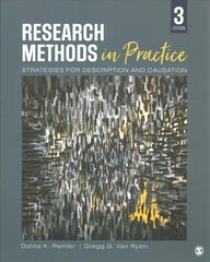 Research Methods in Practice: Strategies for Description and Causation 3rd Revised edition cena un informācija | Enciklopēdijas, uzziņu literatūra | 220.lv