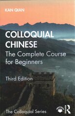 Colloquial Chinese: The Complete Course for Beginners 3rd edition цена и информация | Энциклопедии, справочники | 220.lv