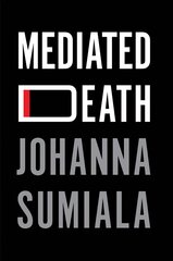 Mediated Death cena un informācija | Enciklopēdijas, uzziņu literatūra | 220.lv