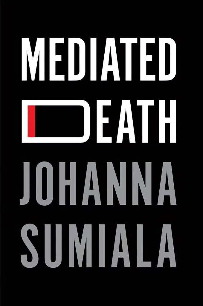 Mediated Death цена и информация | Enciklopēdijas, uzziņu literatūra | 220.lv