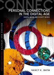 Personal Connections in the Digital Age 2nd Edition цена и информация | Энциклопедии, справочники | 220.lv