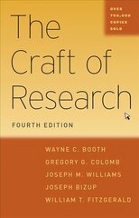 Craft of Research 4th Revised edition цена и информация | Энциклопедии, справочники | 220.lv