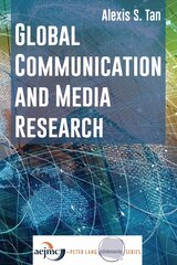 Global Communication and Media Research New edition cena un informācija | Enciklopēdijas, uzziņu literatūra | 220.lv