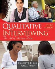 Qualitative Interviewing: The Art of Hearing Data 3rd Revised edition цена и информация | Книги по социальным наукам | 220.lv